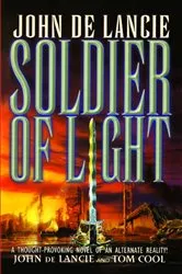 Book cover of Soldier of Light by John de Lancie