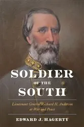 Book cover of Soldier of the South by Edward J. Hagerty