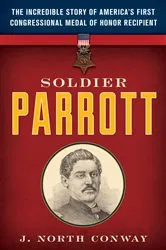 Book cover of Soldier Parrott by J. North Conway