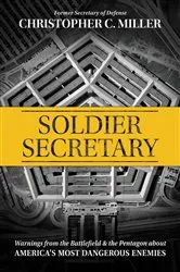Book cover of Soldier Secretary by Christopher C. Miller
