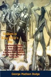Book cover of Soldiers in King Philip's War: by Unknown