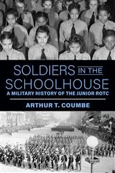 Book cover of Soldiers in the Schoolhouse by Arthur T. Coumbe
