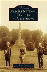 Book cover of Soldiers National Cemetery at Gettysburg by Jarrad Fuoss