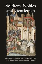 Book cover of Soldiers, Nobles and Gentlemen by Peter Coss