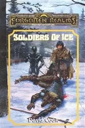 Book cover of Soldiers of Ice by David Cook