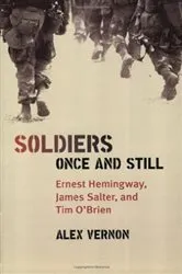 Book cover of Soldiers Once and Still by Alex Vernon