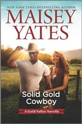Book cover of Solid Gold Cowboy by Maisey Yates
