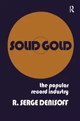Book cover of Solid Gold by R. Serge Denisoff
