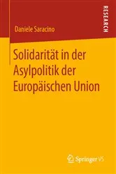 Book cover of Solidarität in der Asylpolitik der Europäischen Union by Daniele Saracino