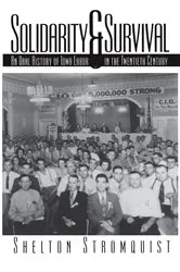 Book cover of Solidarity and Survival by Shelton Stromquist
