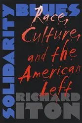 Book cover of Solidarity Blues by Richard Iton