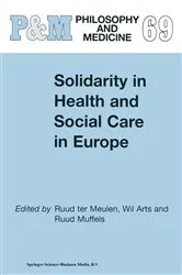 Book cover of Solidarity in Health and Social Care in Europe by W. Arts