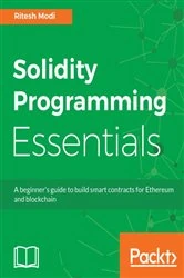 Book cover of Solidity Programming Essentials by Ritesh Modi