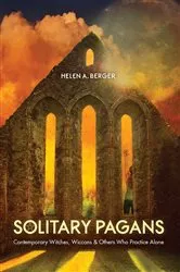 Book cover of Solitary Pagans by Helen A. Berger