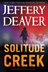 Book cover of Solitude Creek by Jeffery Deaver