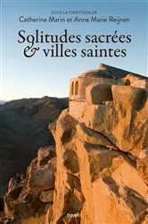 Book cover of Solitudes sacrées et villes saintes by Catherine Marin
