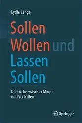 Book cover of Sollen Wollen und Lassen Sollen by Lydia Lange