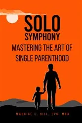 Book cover of Solo Symphony by Maurice C Hill