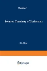 Book cover of Solution Chemistry of Surfactants by K.L. Mittal