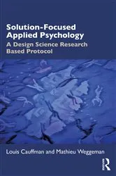 Book cover of Solution-Focused Applied Psychology by Louis Cauffman