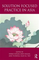 Book cover of Solution Focused Practice in Asia by Debbie Hogan