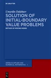 Book cover of Solution of Initial-Boundary Value Problems by Umurdin Dalabaev