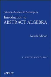 Book cover of Solutions Manual to accompany Introduction to Abstract Algebra, 4e, Solutions Manual (4th ed.) by Unknown