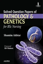 Book cover of Solved Question Papers of Pathology and Genetics for BSc Nursing by Unknown