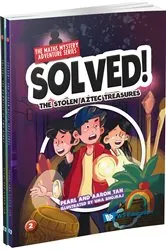 Book cover of Solved! The Maths Mystery Adventure Series (Set 1) by Pearl Lee Choo Tan