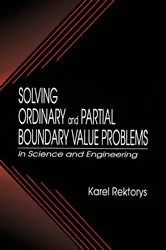 Book cover of Solving Ordinary and Partial Boundary Value Problems in Science and Engineering by Unknown
