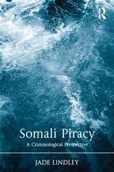 Book cover of Somali Piracy by Jade Lindley