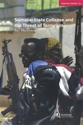Book cover of Somalia: State Collapse and the Threat of Terrorism by Ken Menkhaus