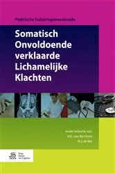 Book cover of Somatisch Onvoldoende verklaarde Lichamelijke Klachten by H.E. van der Horst