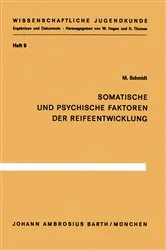 Book cover of Somatische und psychische Faktoren der Reifeentwicklung by M. Schmidt