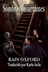 Book cover of Sombras Susurrantes by Rain Oxford