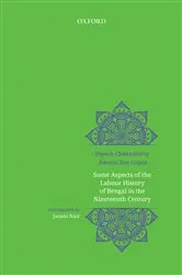 Book cover of Some Aspects of Labour History of Bengal in the Nineteenth Century by Dipesh Chakrabarty