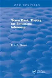 Book cover of Some Basic Theory for Statistical Inference by Unknown