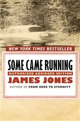 Book cover of Some Came Running by James Jones