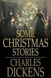 Book cover of Some Christmas Stories by Unknown