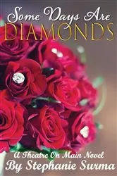 Book cover of Some Days are Diamonds by Doris Wells Bowsher