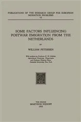 Book cover of Some Factors Influencing Postwar Emigration from the Netherlands by W. Petersen