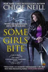 Book cover of Some Girls Bite by Chloe Neill