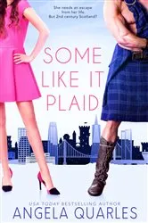 Book cover of Some Like it Plaid by Angela Quarles