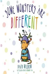 Book cover of Some Monsters Are Different by David Milgrim