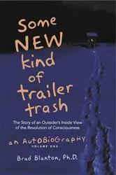 Book cover of Some NEW Kind of Trailer Trash by Brad Blanton