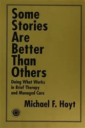 Book cover of Some Stories are Better than Others by Michael F. Hoyt