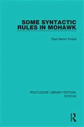 Book cover of Some Syntactic Rules in Mohawk by Paul Martin Postal