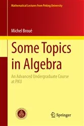 Book cover of Some Topics in Algebra by Unknown