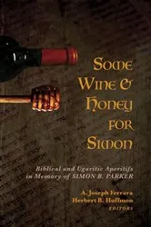 Book cover of Some Wine and Honey for Simon by A. Joseph Ferrara