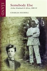 Book cover of Somebody Else by Charles Nicholl